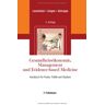 Lauterbach, Karl W. Gesundheitsökonomie, Management Und Evidence-Based Medicine: Handbuch Für Praxis, Politik Und Studium