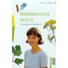 Mathias Dorcsi Homöopathie Heute. Ein Praktisches Handbuch. ( Gesundes Leben)