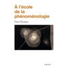 Paul Ricoeur Fre-Lecole De La Phenomenologi (Bibliotheque D'Histoire De La Philosophie - Poche)