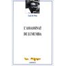 Witte, Ludo De L'Assassinat De Lumumba (Les Afriques)