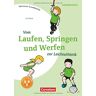 Thieme, Dr. Ina Sportarten Grundschule: Vom Laufen, Springen, Und Werfen Zur Leichtathletik: Kompakte Unterrichtsreihen Klasse 1-4. Kopiervorlagen