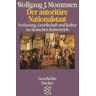 Mommsen, Wolfgang J. Der Autoritäre Nationalstaat. Verfassung, Gesellschaft Und Kultur Im Deutschen Kaiserreich