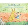 Karlie Mills Am I Different?: Jack And Kangaroo'S Dyslexic Adventure