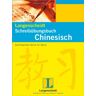 Tianshu Lü Langenscheidt Schreibübungsbuch Chinesisch: Schriftzeichen Strich Für Strich