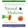 Murray M.D., M.D. Michael T. The Encyclopedia Of Natural Medicine Third Edition