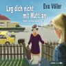 Eva Völler Leg Dich Nicht Mit Mutti An