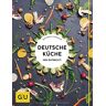 Mangold, Matthias F. Deutsche Küche Neu Entdeckt! (Gu Themenkochbuch)