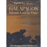 Tui De Roy Moore Galapagos: Islands Lost In Time