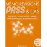 Salah Belazreg Mémo Révisions Pass & L.As: Physique, Biophysique, Chimie, Mathématiques, Biostatistiques