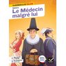 Molière Le Médecin Malgré Lui: Avec Un Groupement « La Ruse Pour Résister Au Plus Fort »