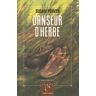 Susan Power Danseur D'Herbe (Collections Litterature)