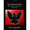 Taff Lovesey The Spider Gem: Book One Of The Portal Chronicles
