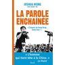 La Parole Enchaînée (Essais - Documents)