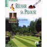 Courtier Réussir Sa Pelouse (Cote Pratique)