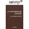 La Consommation Engagée