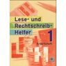 Heinrich Classen Lese-Und Rechtschreib-Helfer: Arbeitsheft 1