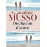 Guillaume Musso Quelqu'Un D'Autre