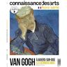 Connaissance des arts Van Gogh A Auvers