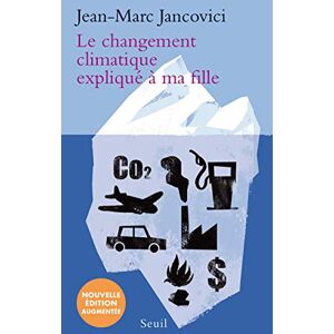 Le Changement Climatique Expliqué À Ma Fille