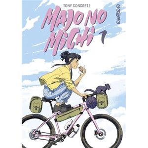 Tony Concrete Majo No Michi. Vol. 1. Le Sentier Des