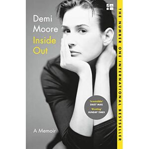Demi Moore Inside Out: A Memoir