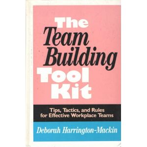 The Team Building Tool Kit [Hardcover] By