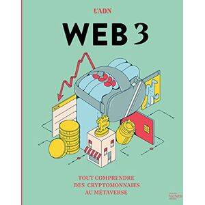 Béatrice Sutter Web 3 : Tout Comprendre Des Cryptomonnaies Au