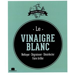 Isabelle Louet Le Vinaigre Blanc