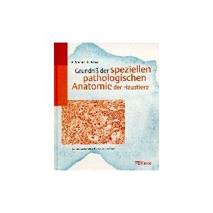 Erwin Dahme Grundriß Der Speziellen Pathologischen Anatomie Der Haustiere