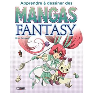 Apprendre À Dessiner Des Mangas Fantasy