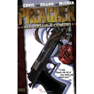 Garth Ennis Preacher Vol 08: All Hell'S A-Coming (Preacher (Dc