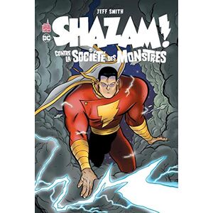 Shazam Contre La Société Des Monstres