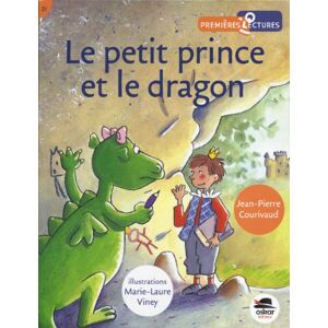 Jean-Pierre Courivaux Le Petit Prince Et Le Dragon