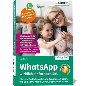 Anja Schmid Whatsapp Wirklich Einfach Erklärt - Die Verständliche Anleitung
