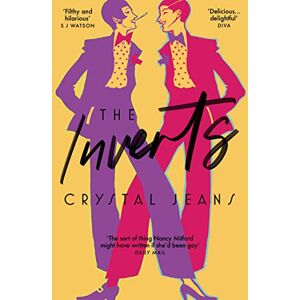 Crystal Jeans The Inverts: Hilarious Lgbtq Debut Fiction For Fans