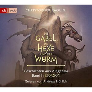 Christopher Paolini Die Gabel, Die Hexe Und Der Wurm. Geschichten