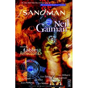 Neil Gaiman The Sandman Vol. 6: Fables And Reflections (