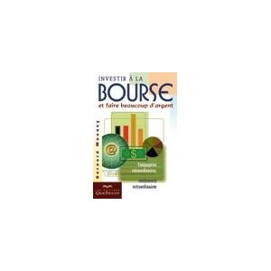 Mooney Investir Bourse & Faire Bcp D'Argent