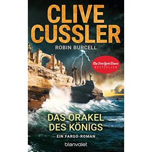 Clive Cussler Das Orakel Des Königs: Ein Fargo-Roman (Die Fargo-Abenteuer,