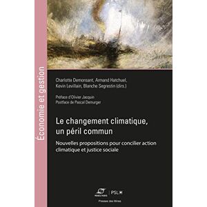 Charlotte Demonsant Le Changement Climatique - Un Péril Commun: Réconcilier