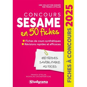 Concours Sésame En 50 Fiches : Méthodes, Savoir-Faire, Astuces :