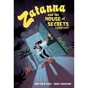 Matthew Cody Zatanna And The House Of Secrets