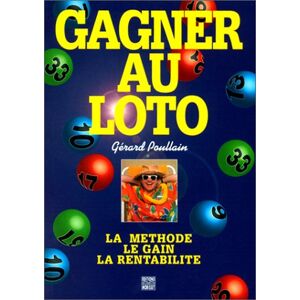 G Poullain Gagner Au Loto