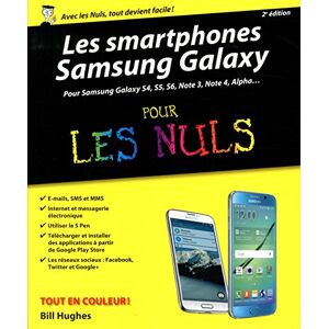 Bill Hughes Smartphones Samsung Galaxy Pour Les Nuls