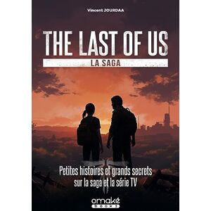 Vincent Jourdaa The Last Of Us, La Saga - Petites