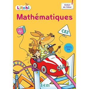 Mathématiques Ce2 Litchi : Fichier De L'Élève