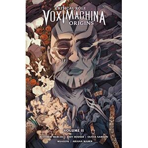 Critical Role: Vox Machina Origins Volume Ii