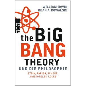 William Irwin The Big Bang Theory Und Die Philosophie: Stein,