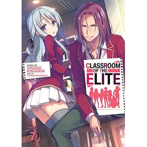 Syougo Kinugasa Classroom Of The Elite Light Novel 7