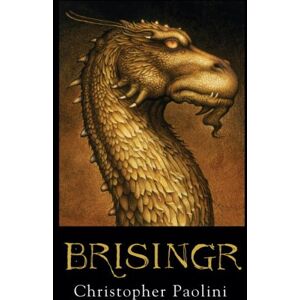 Christopher Paolini Brisingr: Inheritance, Book Iii (The Inheritance Cycle)